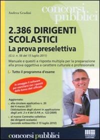 2386 dirigenti scolastici. La prova preselettiva - Andrea Gradini - copertina