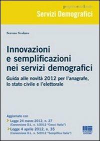 Innovazione e semplificazione nei servizi demografici - Sereno Scolaro - copertina
