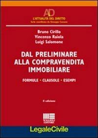 Dal preliminare alla compravendita immobiliare - Bruno Cirillo,Vincenzo Raiola,Luigi Salomone - copertina
