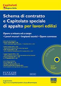 Schema di contratto e capitolato speciale di appalto per lavori edilizi. Con CD-ROM - Luigi Lentini - copertina