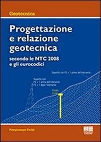 Progettazione e relazione geotecnica - Piergiuseppe Froldi - copertina