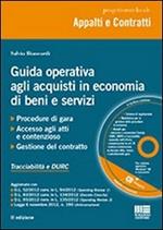 Guida operativa agli acquisti in economia di beni e servizi. Con CD-ROM