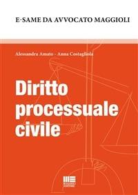 Diritto processuale civile - Alessandra Amato,Anna Costagliola - ebook