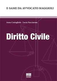Diritto civile - Anna Costagliola,Lucia Nacciarone - ebook