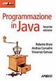Programmazione in Java. Con CD-ROM - Roberto Bruni,Andrea Corradini - copertina