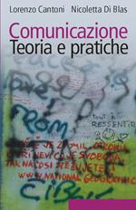 Comunicazione. Teoria e pratiche