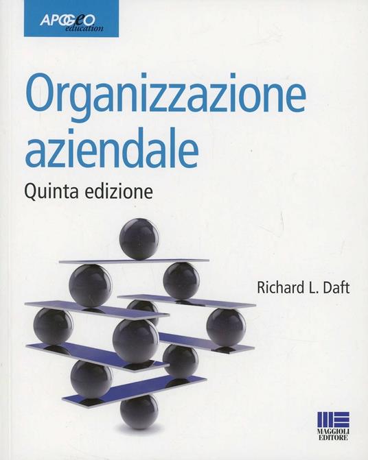 Organizzazione aziendale - Richard L. Daft - copertina