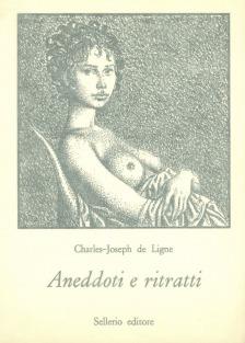 Aneddoti e ritratti - Charles-Joseph de Ligne - copertina