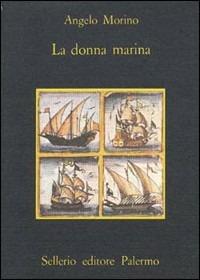 La donna marina - Angelo Morino - copertina