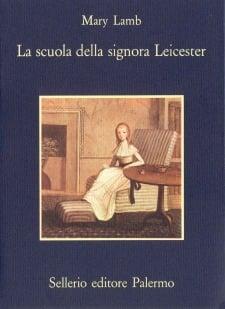 La scuola della signora Leicester - Mary Ann Lamb - copertina