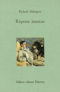 Risposte innocue - Richard Aldington - copertina