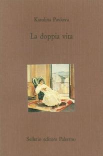 La doppia vita - Karolina Pavlova - copertina