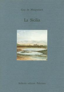 La sicilia - Guy de Maupassant - copertina