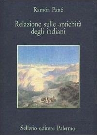 Relazione sulle antichità degli indiani - Ramòn Pané - copertina