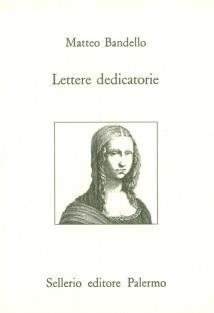 Lettere dedicatorie - Matteo Bandello - copertina