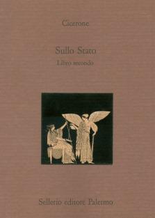 Lo Stato. Libro II. Testo latino a fronte - Marco Tullio Cicerone - copertina