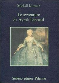 Le avventure di Aymé Leboeuf - A. Michail Kuzmin - copertina