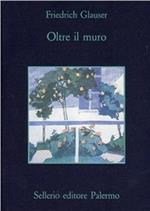 Oltre il muro