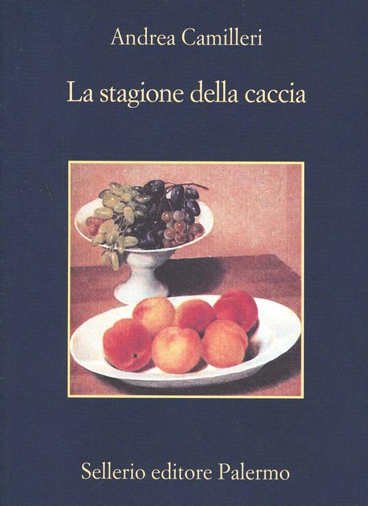 La stagione della caccia - Andrea Camilleri - copertina