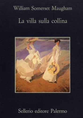 La villa sulla collina - W. Somerset Maugham - copertina