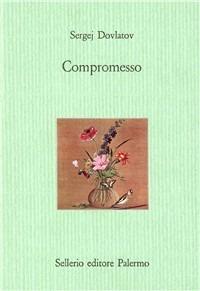 Compromesso - Sergej Dovlatov - copertina