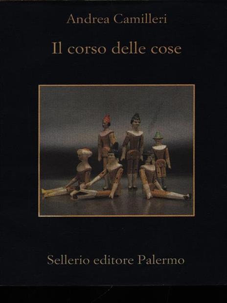 Il corso delle cose - Andrea Camilleri - 4