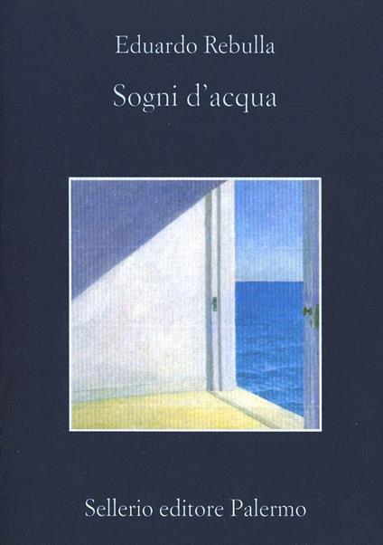 Sogni d'acqua - Eduardo Rebulla - copertina