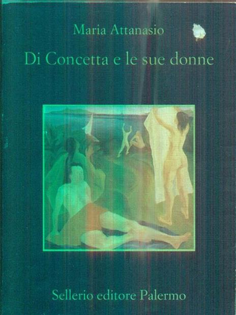 Di Concetta e le sue donne - Maria Attanasio - 2