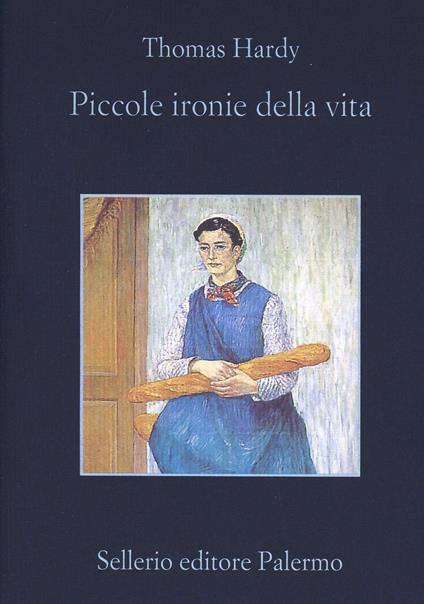 Piccole ironie della vita - Thomas Hardy - copertina