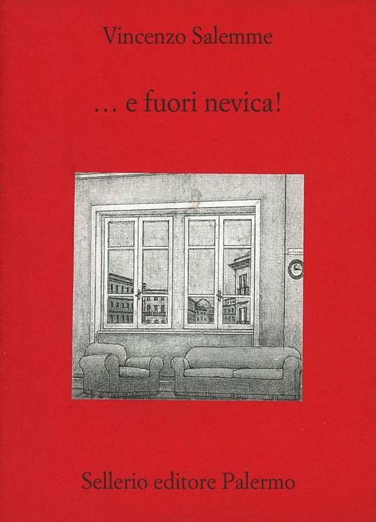 E fuori nevica! - Vincenzo Salemme - copertina