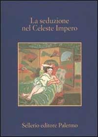 La seduzione nel celeste impero - copertina