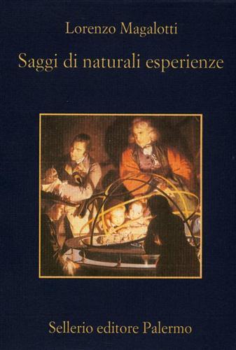 Saggi di naturali esperienze - Lorenzo Magalotti - 3