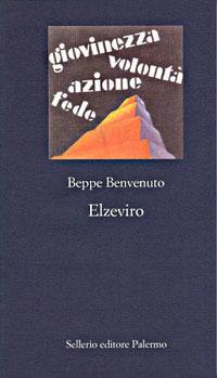 Elzeviro - Beppe Benvenuto - copertina