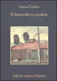 Il fiammifero svedese - Anton Cechov - copertina