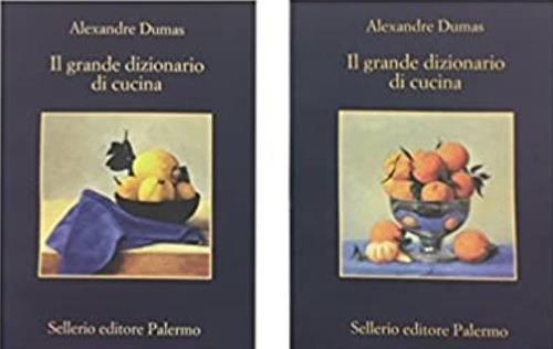 Il grande dizionario di cucina - Alexandre Dumas - 3