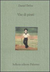 Vite di pirati - Daniel Defoe - copertina