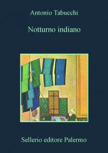  Notturno indiano. Con Guida alla lettura -  Antonio Tabucchi - copertina
