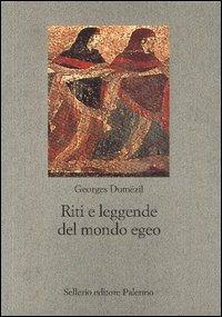 Riti e leggende del mondo egeo. Il crimine delle donne di Lemno - Georges  Dumézil - Libro - Sellerio Editore Palermo - Nuovo prisma | IBS