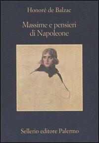 Massime e pensieri di Napoleone - Honoré de Balzac - copertina