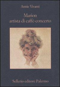 Marion artista di caffè-concerto - Annie Vivanti - copertina
