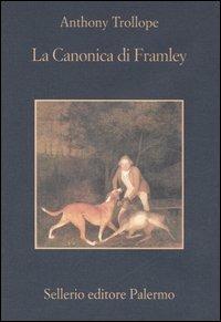 La canonica di Framley - Anthony Trollope - copertina