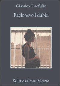 Ragionevoli dubbi - Gianrico Carofiglio - copertina