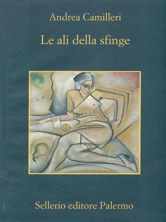 Le ali della sfinge - Andrea Camilleri - 4