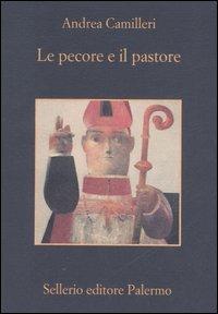 Le pecore e il pastore - Andrea Camilleri - 2