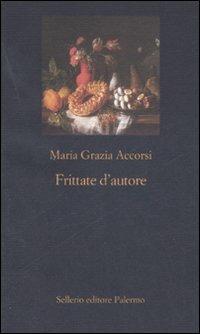 Frittate d'autore - M. Grazia Accorsi - copertina