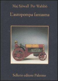 L' autopompa fantasma - Maj Sjöwall,Per Wahlöö - copertina