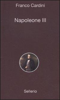 Napoleone III - Franco Cardini - copertina