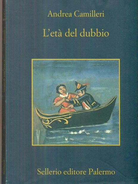 L' età del dubbio - Andrea Camilleri - 2