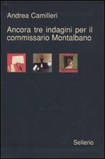 Ancora tre indagini per il Commissario Montalbano: La voce del violino-La gita a Tindari-L'odore della notte