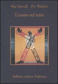 L' uomo sul tetto - Maj Sjöwall,Per Wahlöö - copertina